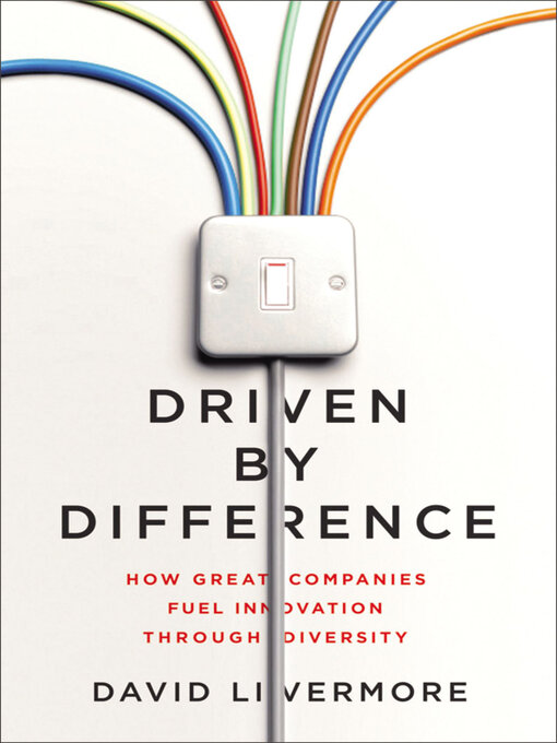 Title details for Driven by Difference by David Livermore - Available